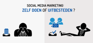 Social media marketing: zelf doen of uitbesteden?